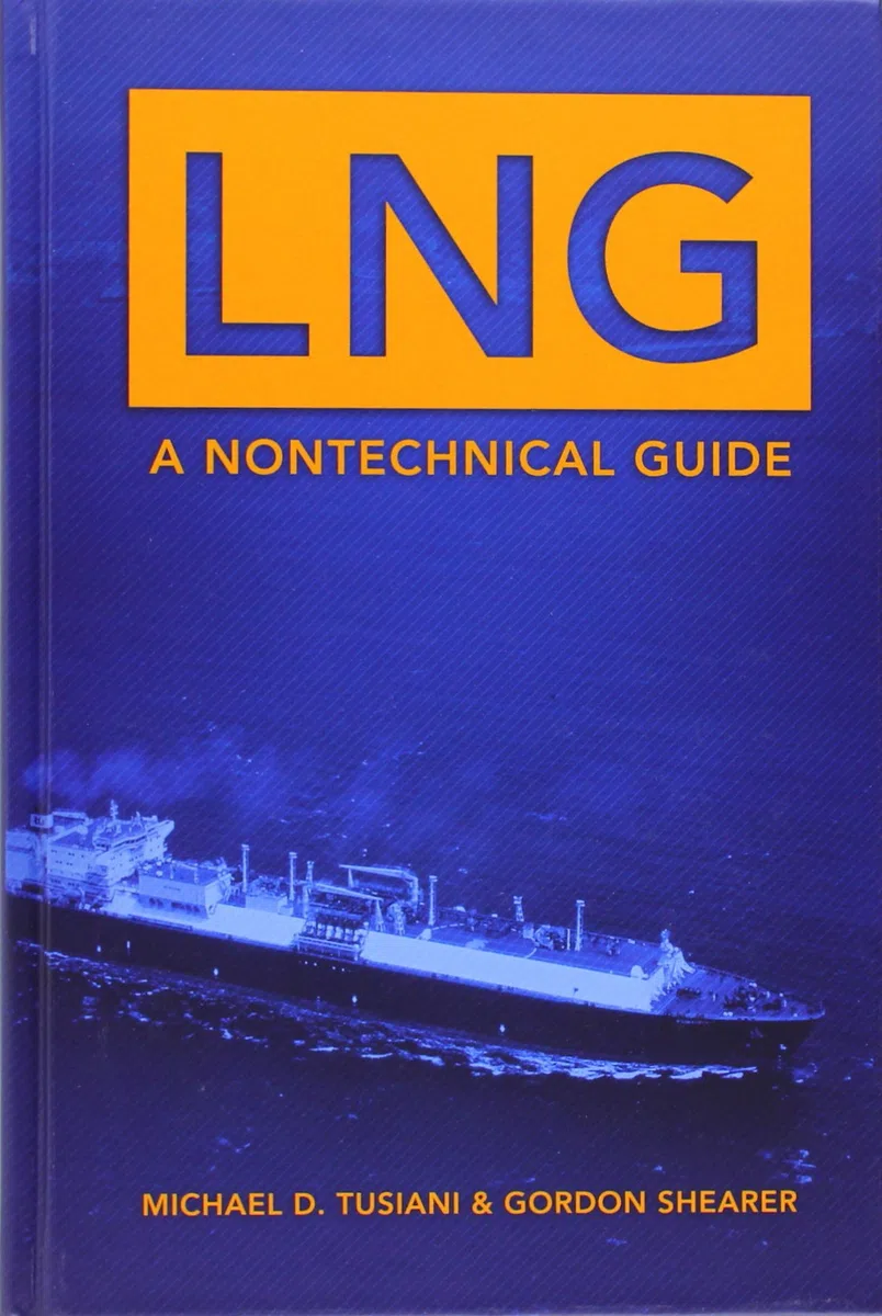LNG: A Nontechnical Guide