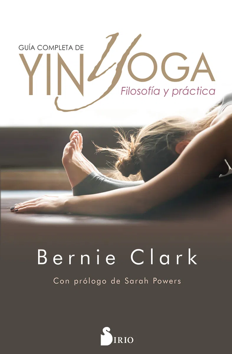 Guía completa de Yin Yoga: Filosofía y práctica