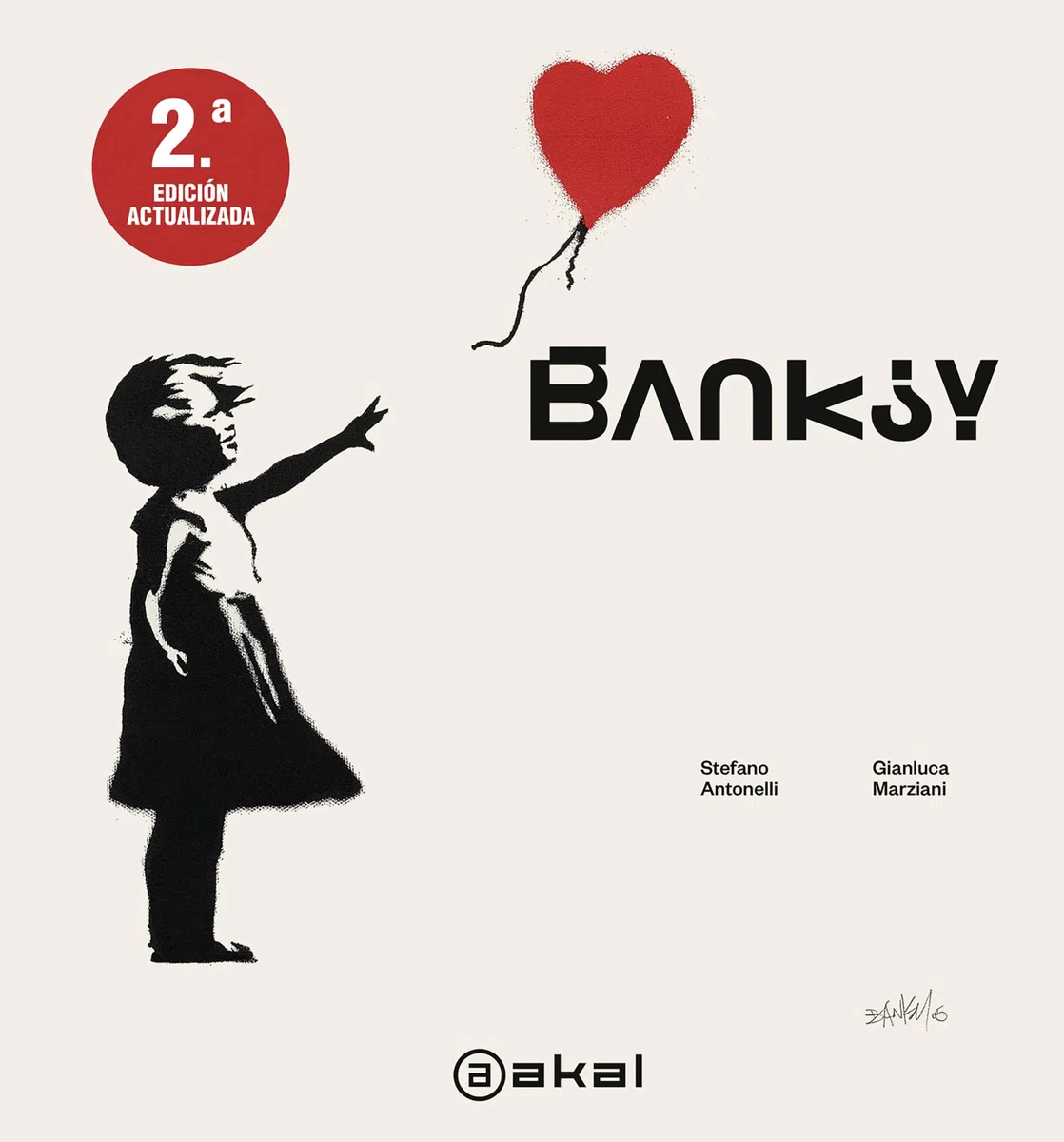 Banksy. 2.ª Edición actualizada: 43 (Grandes Temas)