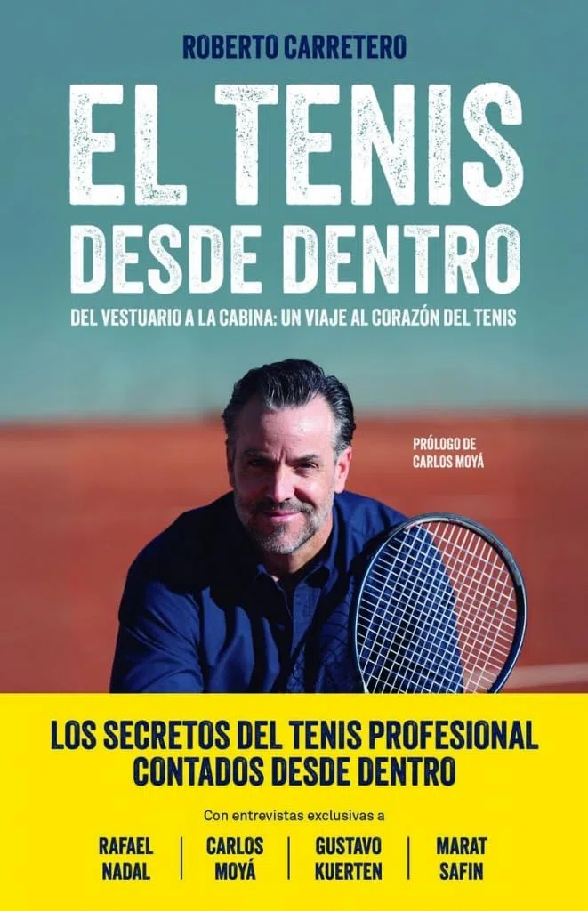 El tenis desde dentro: Del vestuario a la cabina: un viaje al corazón del tenis (NO FICCIÓN)