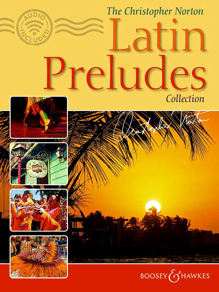 The Christopher Norton Latin Preludes Collection: piano.