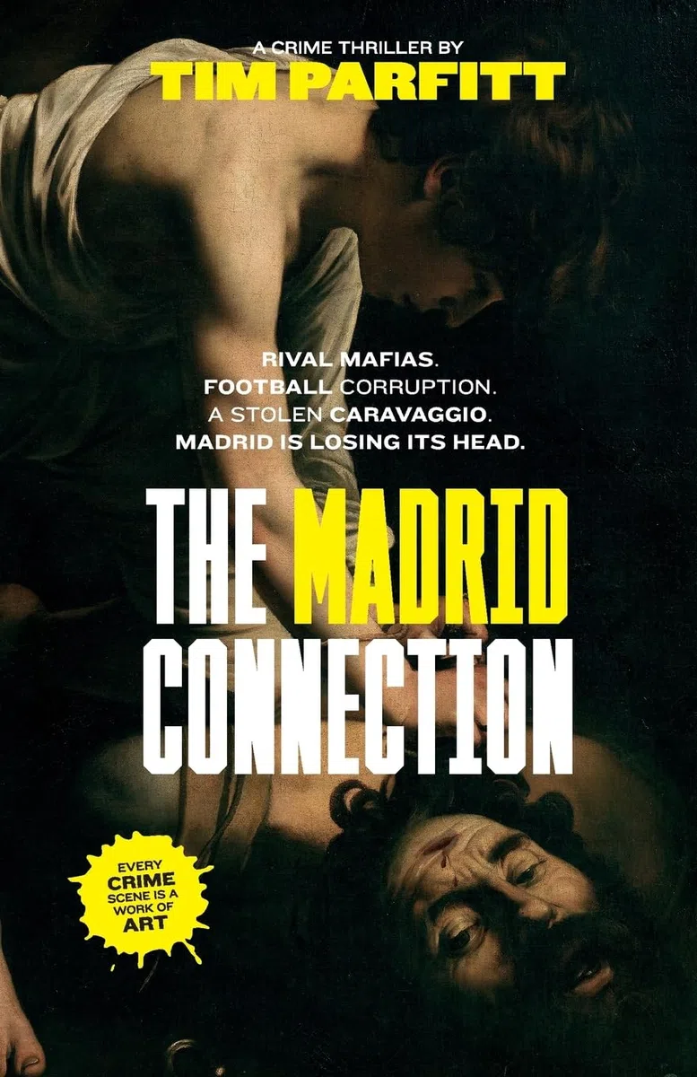 The Madrid Connection (The Connections)