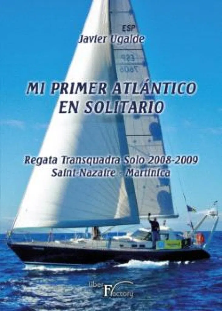 MI PRIMER ATLÁNTICO EN SOLITARIO: Regata Transquadra Solo 2008-2009 Saint-Nazaire - Martinica