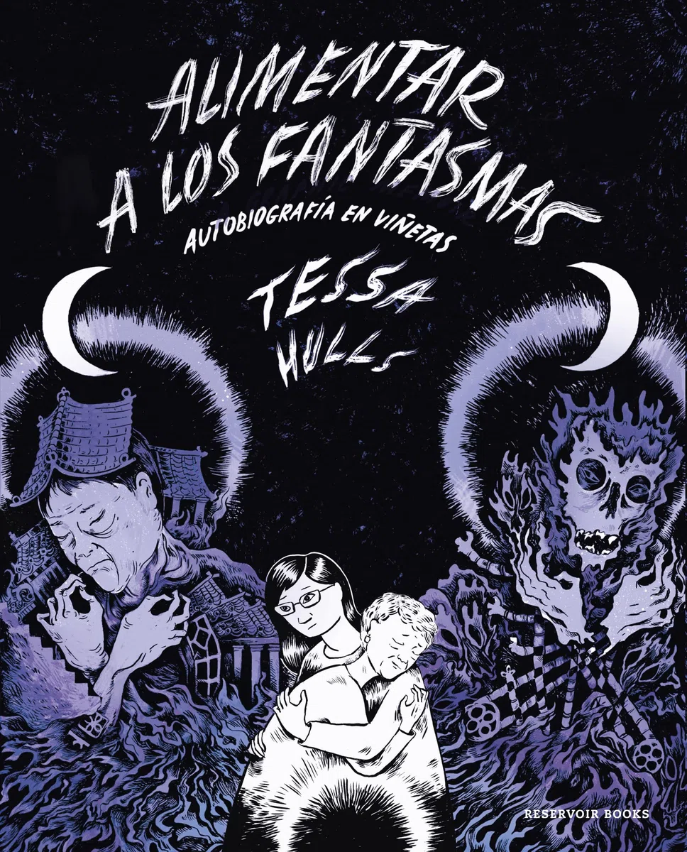 Alimentar a los fantasmas: Autobiografía en viñetas (Reservoir Gráfica)