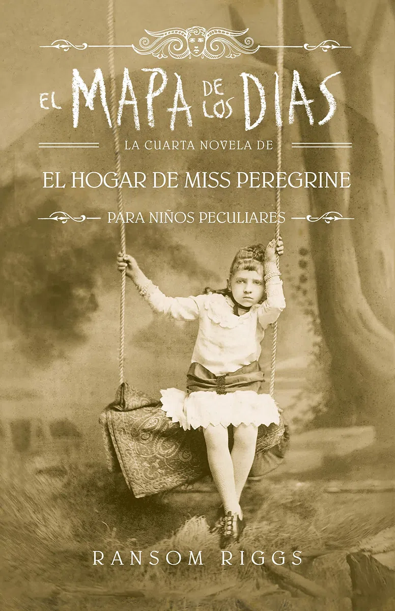 El mapa de los días (El hogar de Miss Peregrine para niños peculiares 4) (Sin límites)