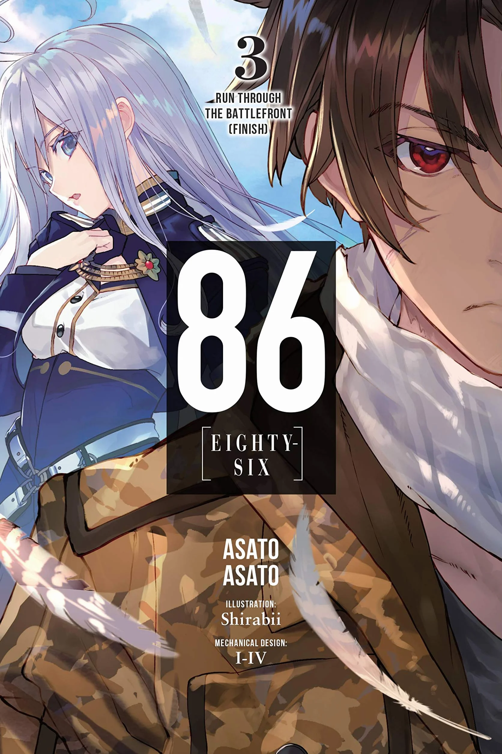 86 - EIGHTY SIX, Vol. 3 (light novel): Run Through the Battlefront (Finish) (86 EIGHTY SIX LIGHT NOVEL SC)