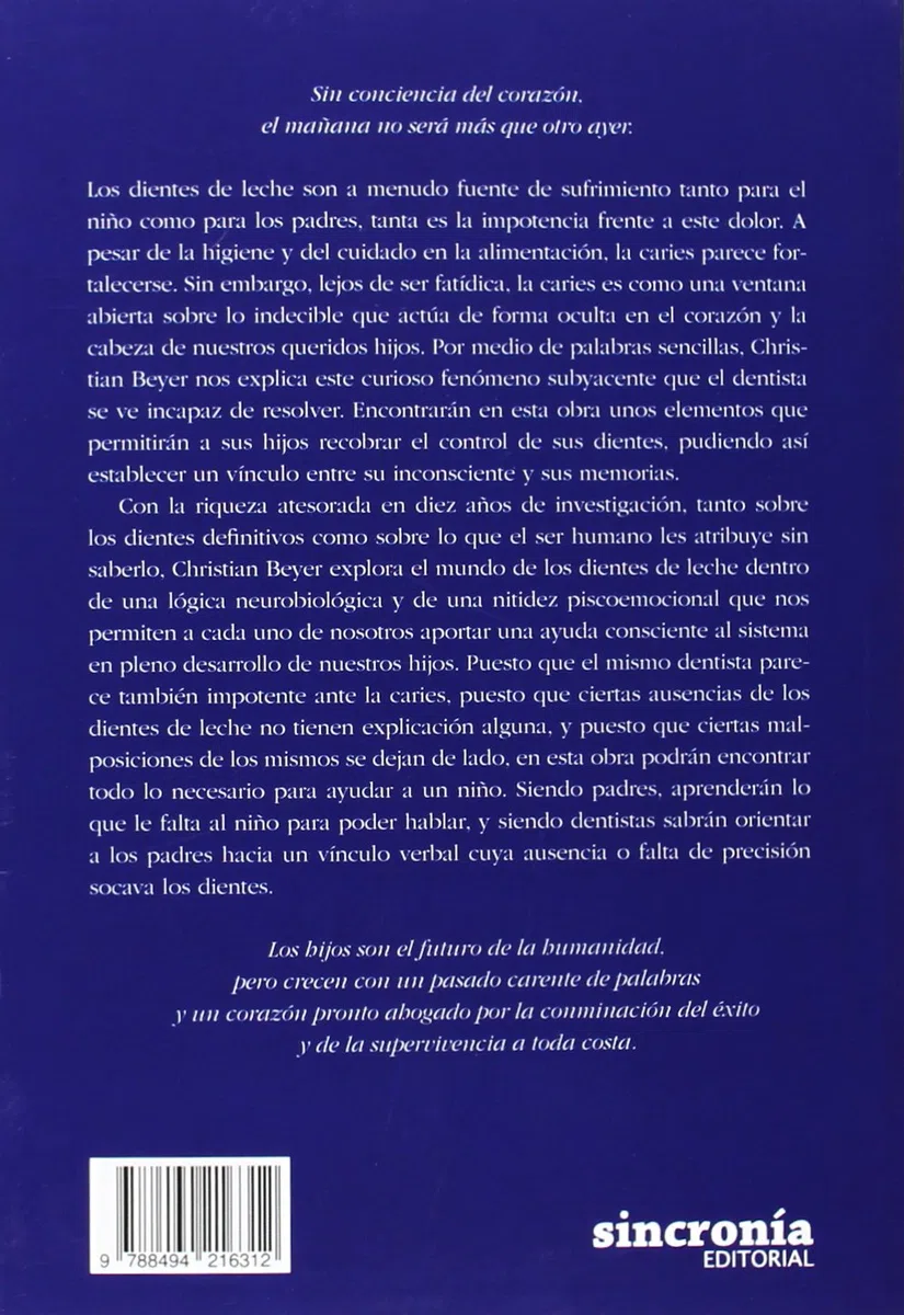 Descodificación Dental: Nuestra infancia a través de los dientes de leche. Caries, dolores , malposiciones, ausencias. Manual de usuario (SIN COLECCION)