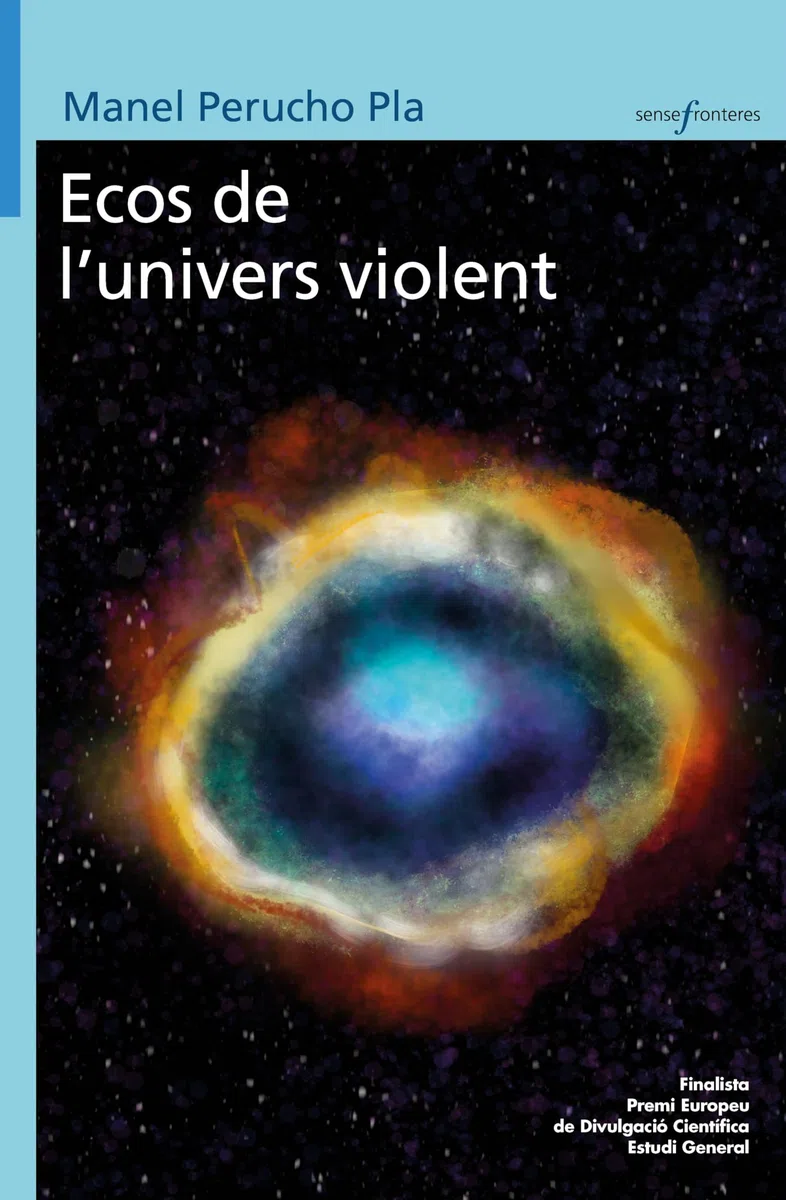 Ecos de l'univers violent (Sense Fronteres)