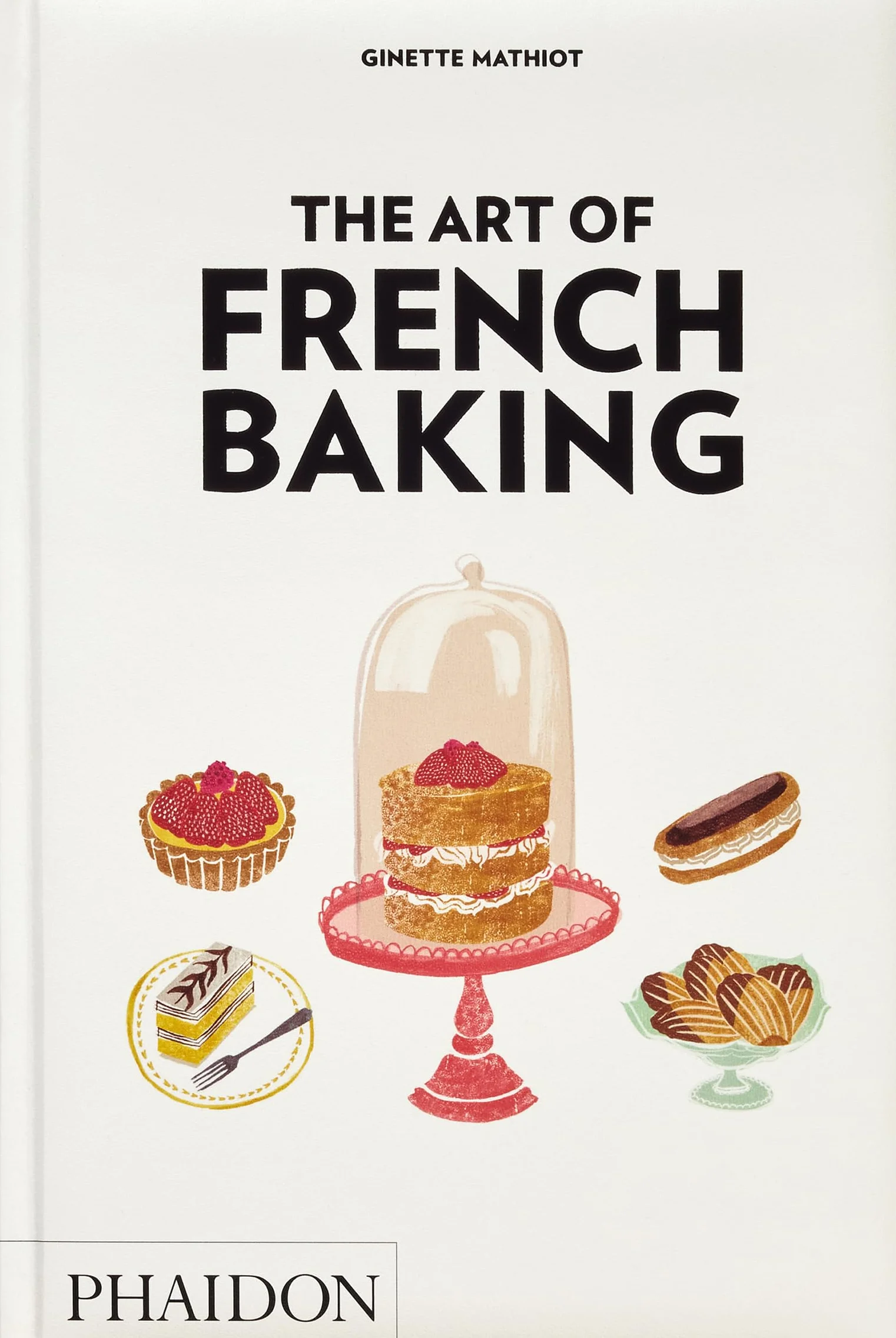 The Art of French Baking (FOOD-COOK)