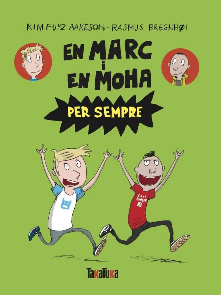 EN MARC I EN MOHA PER SEMPRE (COMIC)
