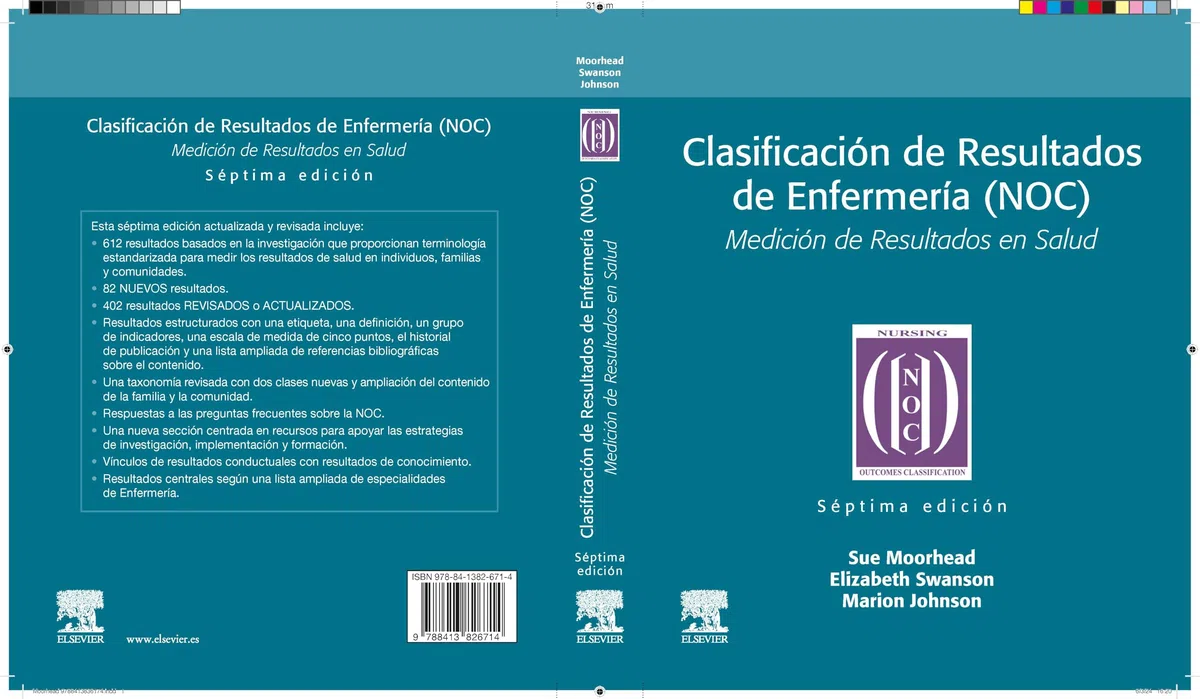 Clasificación de Resultados de Enfermería (NOC): Medición de Resultados en Salud