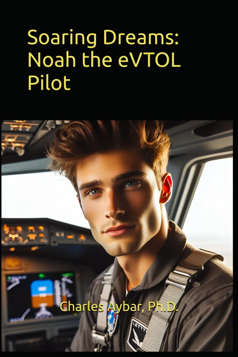 Soaring Dreams: Noah the eVTOL Pilot