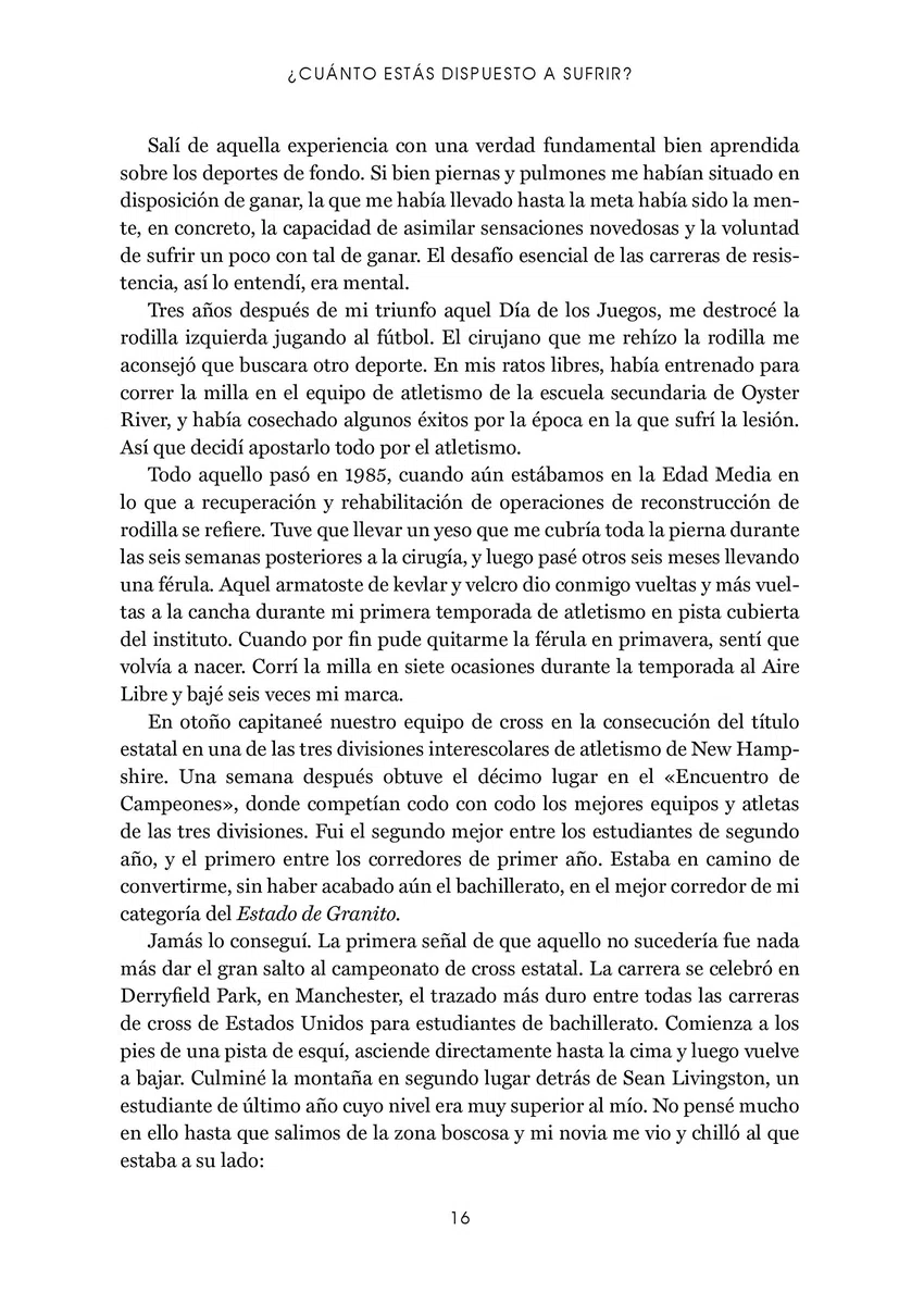 ¿Cuánto Estás Dispuesto A Sufrir? Desarrollar Y Dominar La Fortaleza Mental Para Superar Los Retos En El Deporte (EN FORMA)