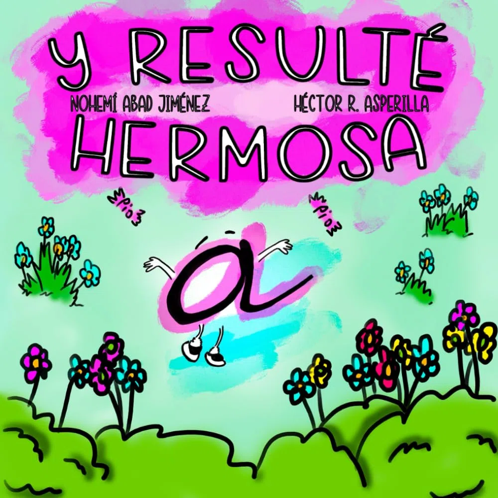 Y Resulté Hermosa