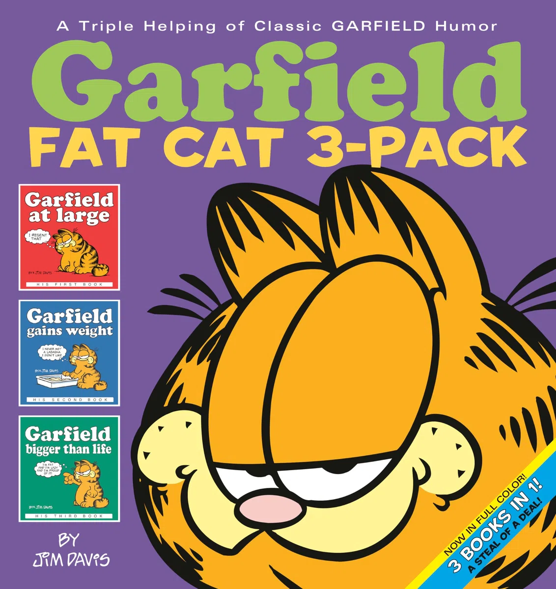 Garfield Fat Cat 3-Pack #1: Garfield at Large/Garfield Gains Weight/Garfield Bigger Than Life