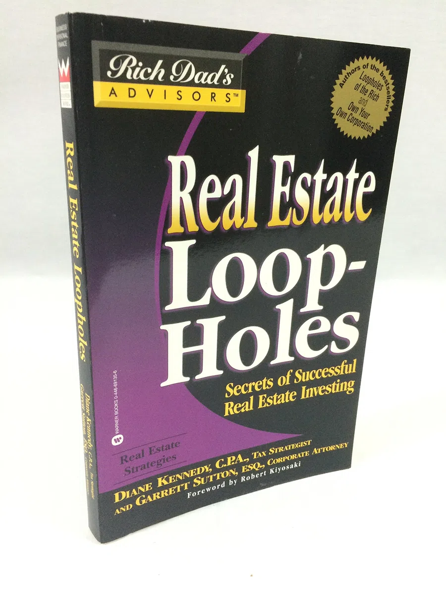 Rich Dad's Advisors: Real Estate Loopholes