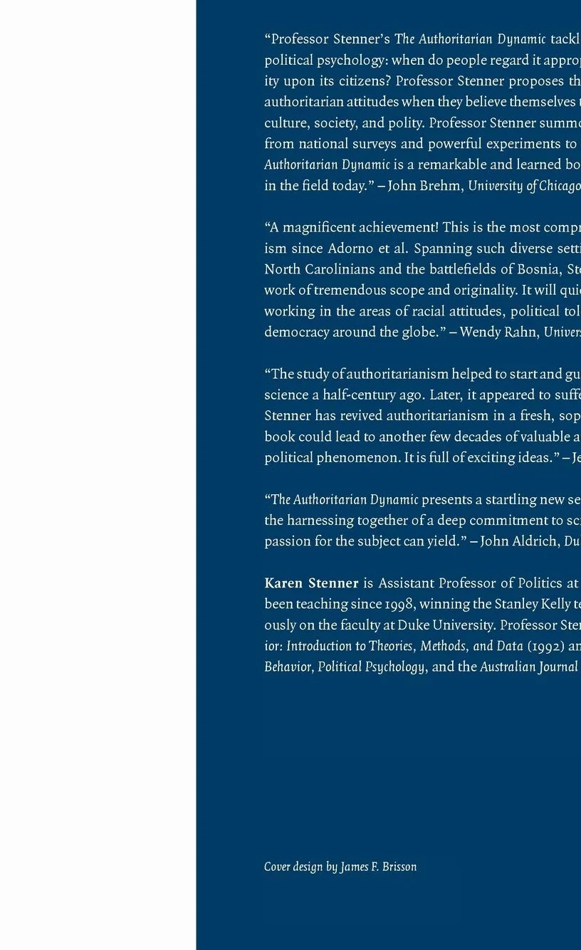 The Authoritarian Dynamic (Cambridge Studies in Public Opinion and Political Psychology)