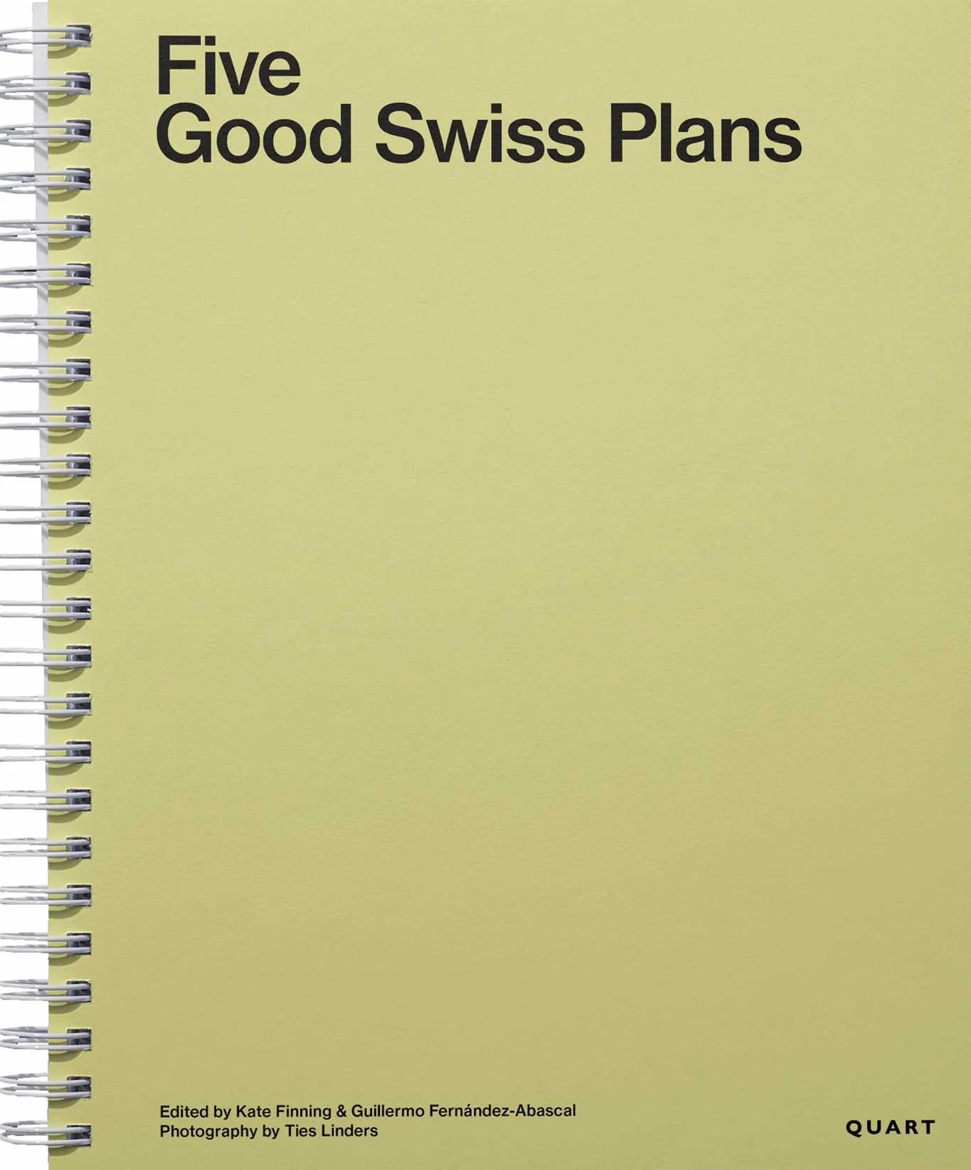 Five Good Swiss Plans (Einzelausgabe (Quart Verlag))