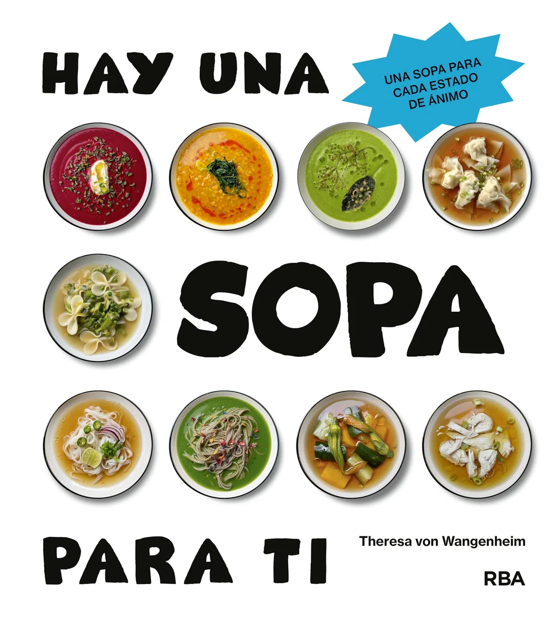 Hay una sopa para ti (Gastronomía y cocina)