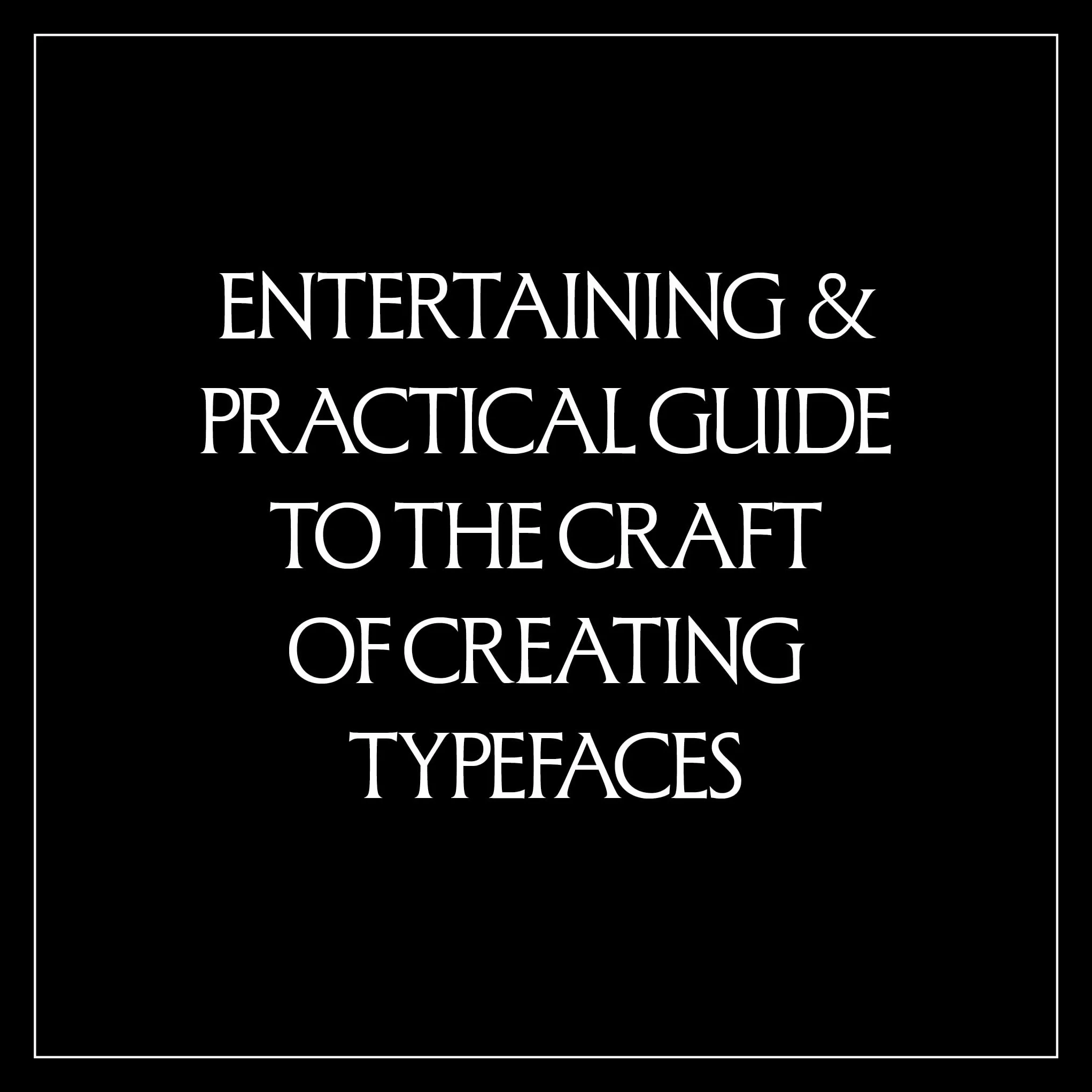 The Ohno Book A Serious Guide to Irreverent Type Design /anglais