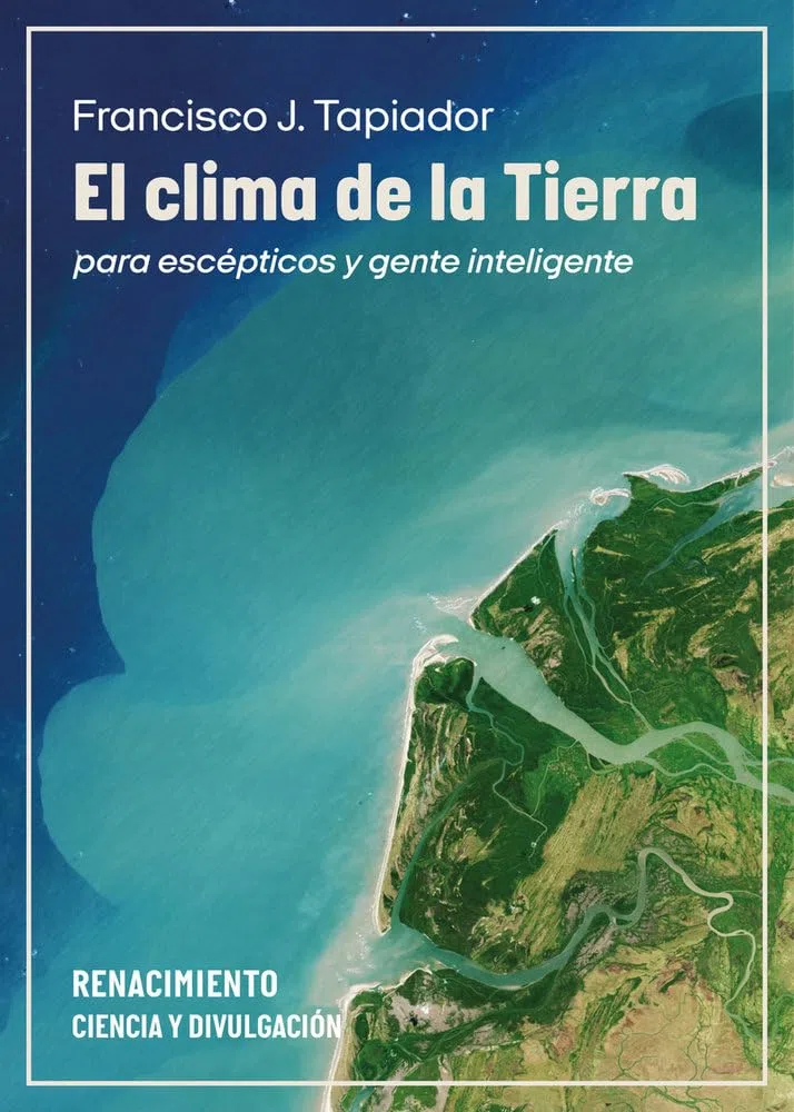 El clima de la Tierra para escépticos y gente inteligente: 229 (Otros títulos)