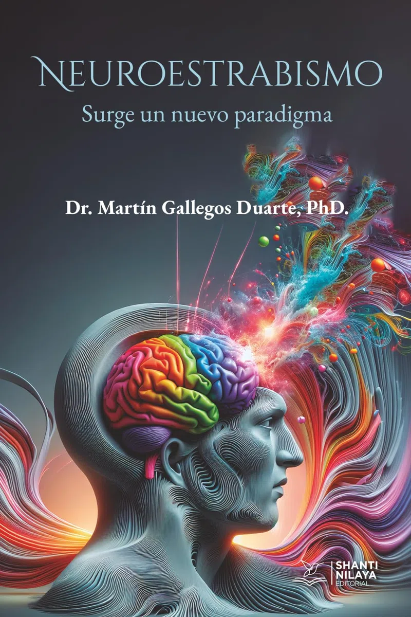 Neuroestrabismo: Surge un nuevo paradigma