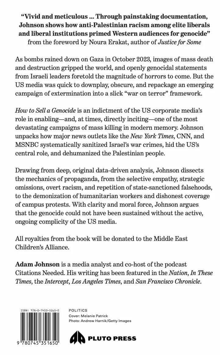 How to Sell a Genocide: The Media's Complicity in the Destruction of Gaza