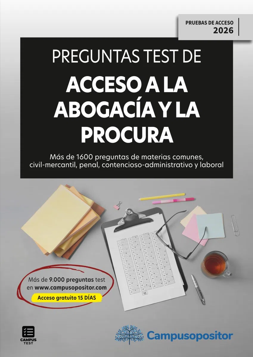 Preguntas test de Acceso a la abogacía y a la procura (EXAMEN 2026) (monografico)