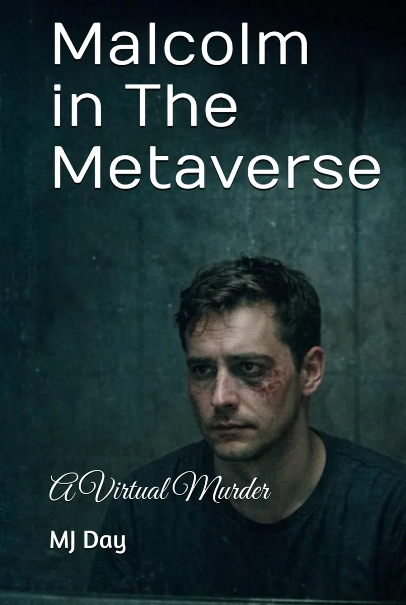 Malcolm in The Metaverse: A Virtual Murder (The Executive)
