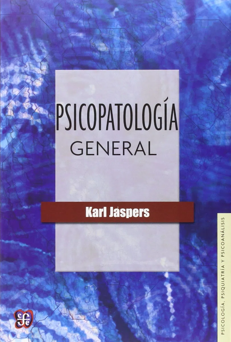 Psicopatología general (Psicología, Psiquiatría y Psicoanálisis)