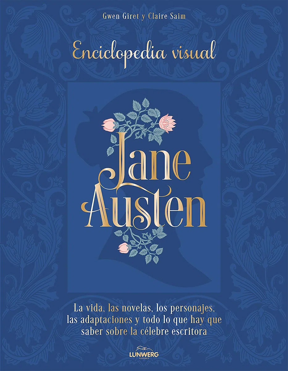 Jane Austen: Enciclopedia visual (Guías ilustradas)