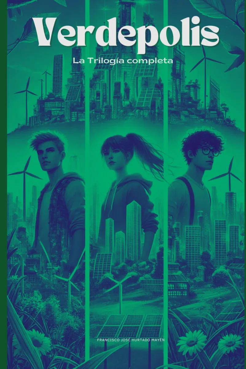 Verdepolis: La Trilogía completa