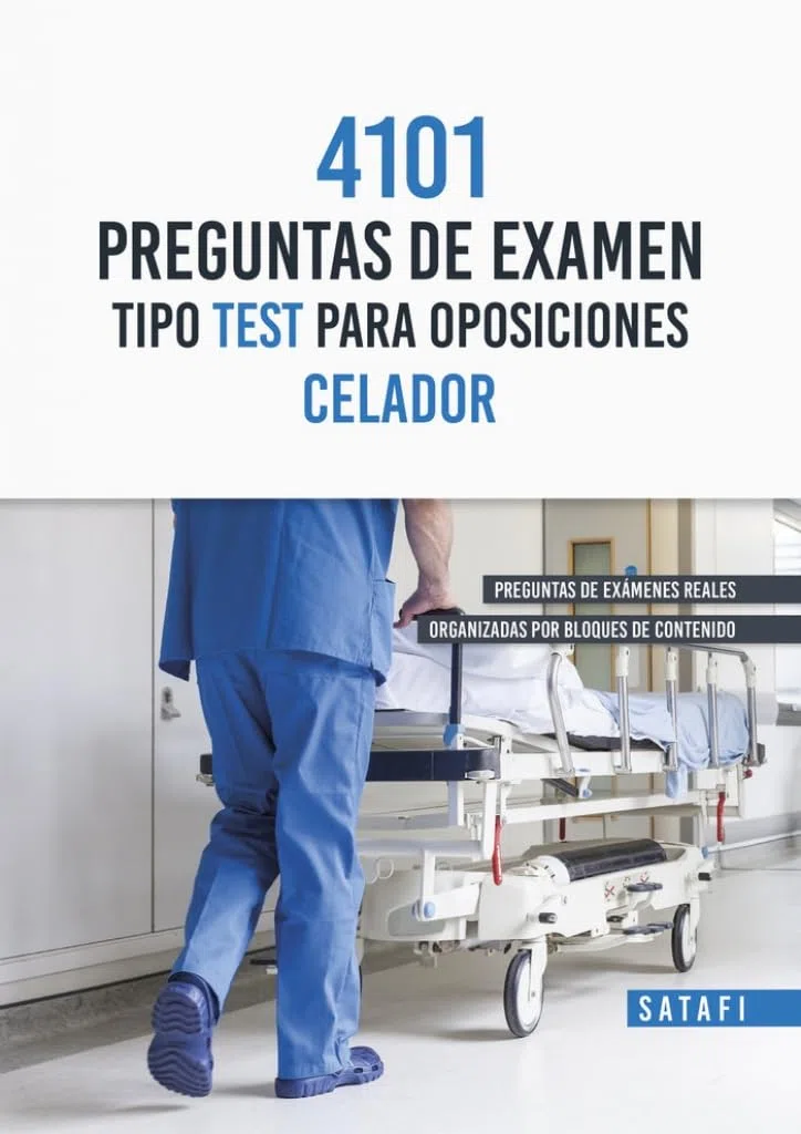 4101 preguntas de examen tipo test para oposiciones - celador