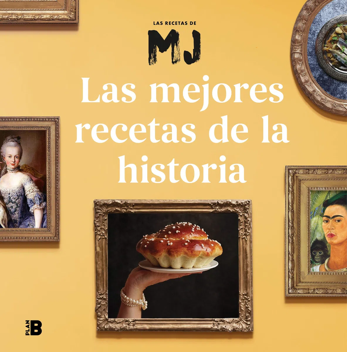 Las mejores recetas de la historia (Somos B)