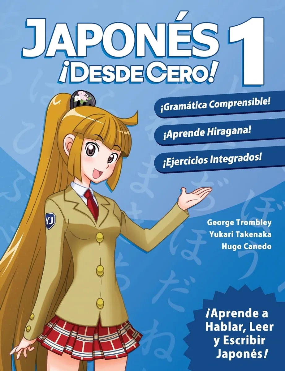 Japonés ¡Desde Cero!: Técnicas Probadas para Aprender Japonés para Estudiantes y Profesionales