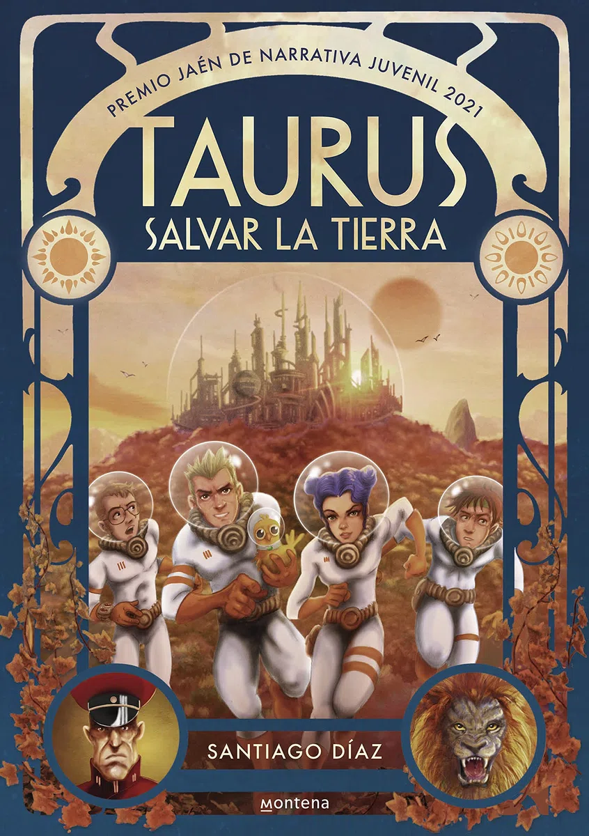 Taurus. Salvar la Tierra (Premio Jaén de Narrativa Juvenil 2021) (Montena)