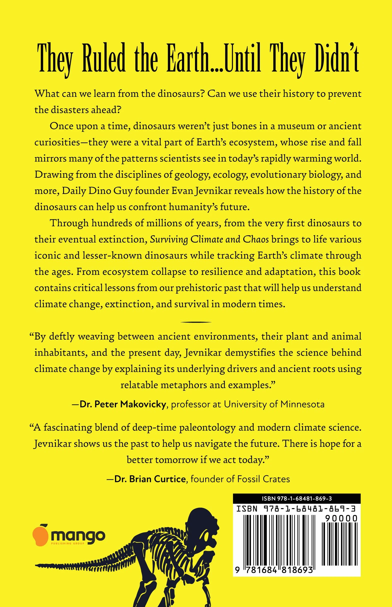 Surviving Climate and Chaos: What Dinosaurs Teach Us About Climate Change and Resilience (Earth History, Dinosaur Extinction)