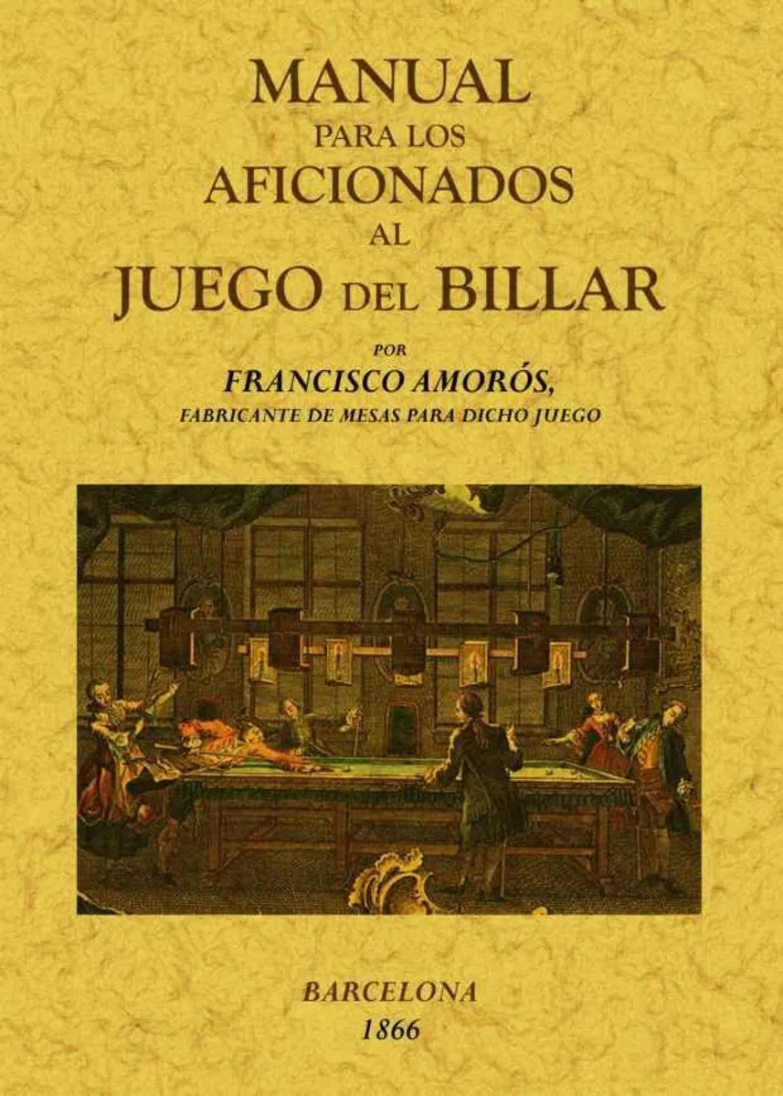 Manual para los aficionados al juego de billar (SIN COLECCION)