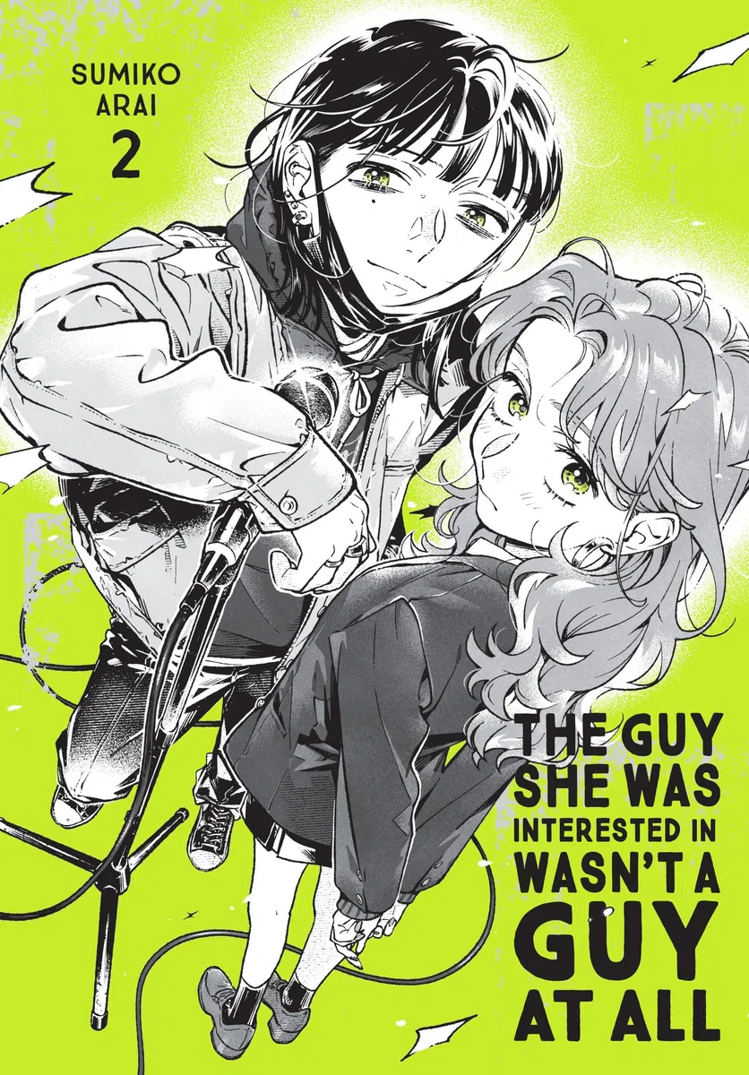 The Guy She Was Interested In Wasn't a Guy at All, Vol. 2: Volume 2