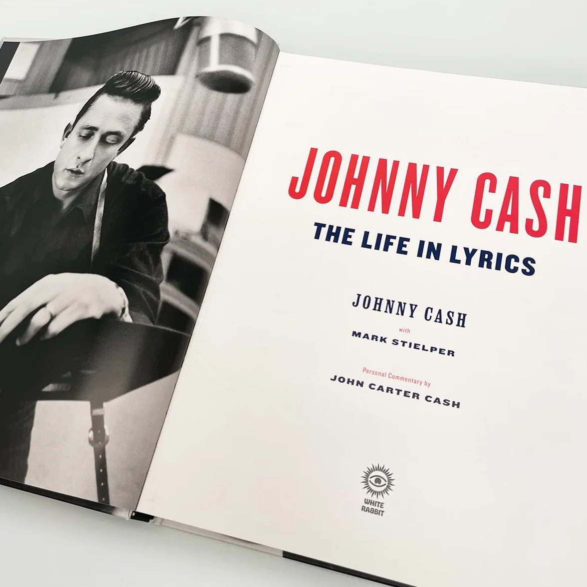 Johnny Cash: The Life in Lyrics: The official, fully illustrated celebration of the Man in Black