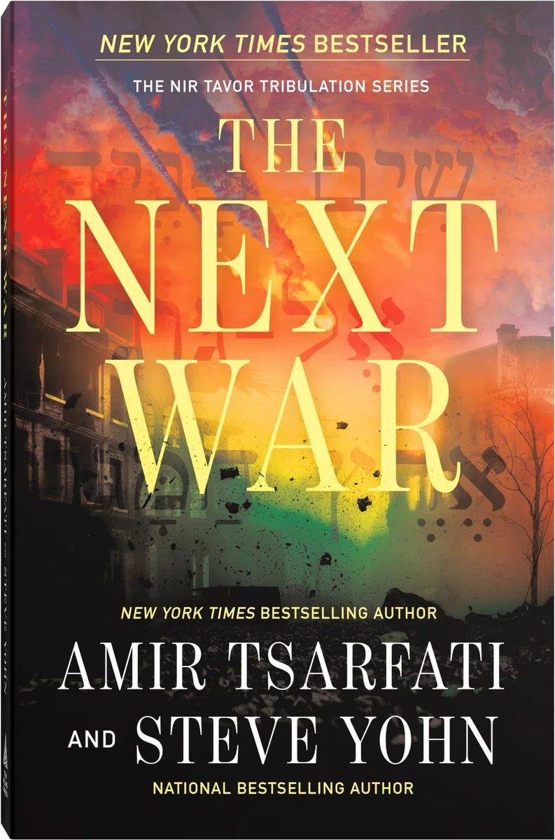 The Next War: Volume 1 (The Nir Tavor Tribulation Series)