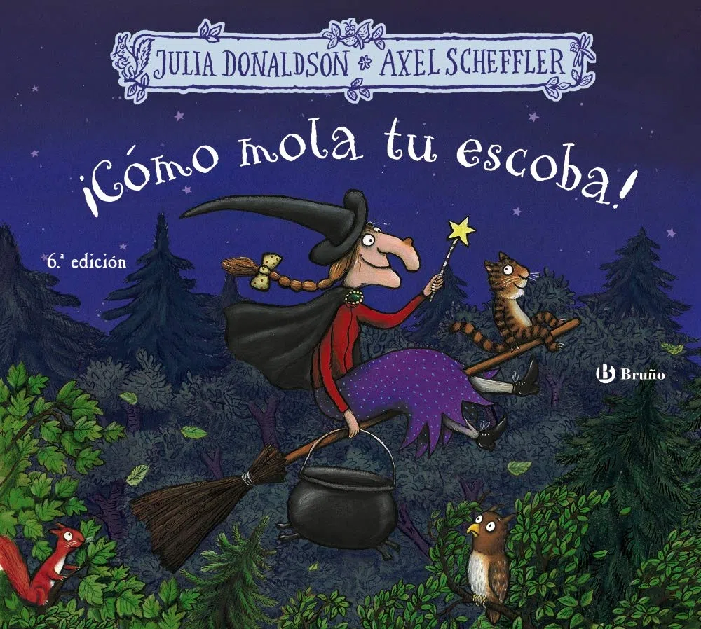 ¡Cómo mola tu escoba! (Castellano - A PARTIR DE 3 AÑOS - ÁLBUMES - Otros álbumes)