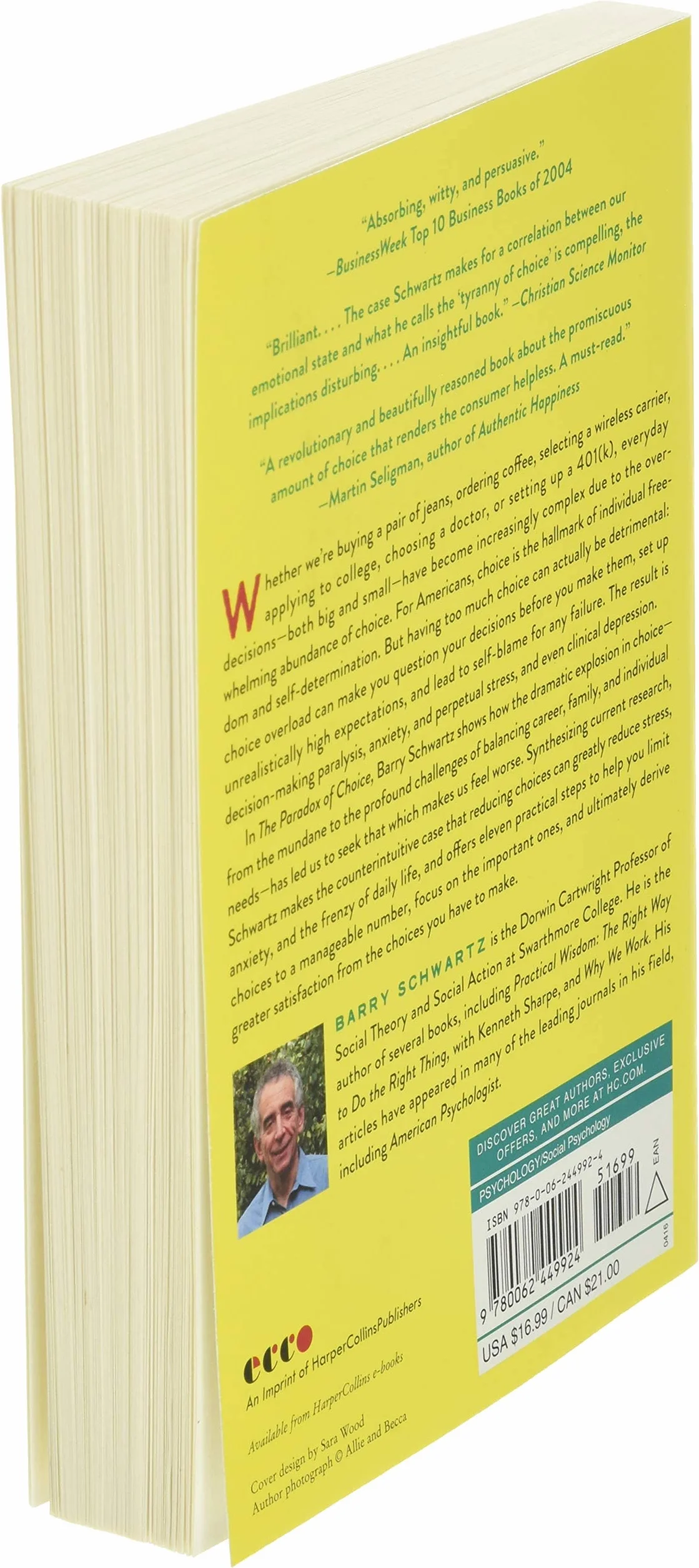 The Paradox of Choice: Why More Is Less, Revised Edition