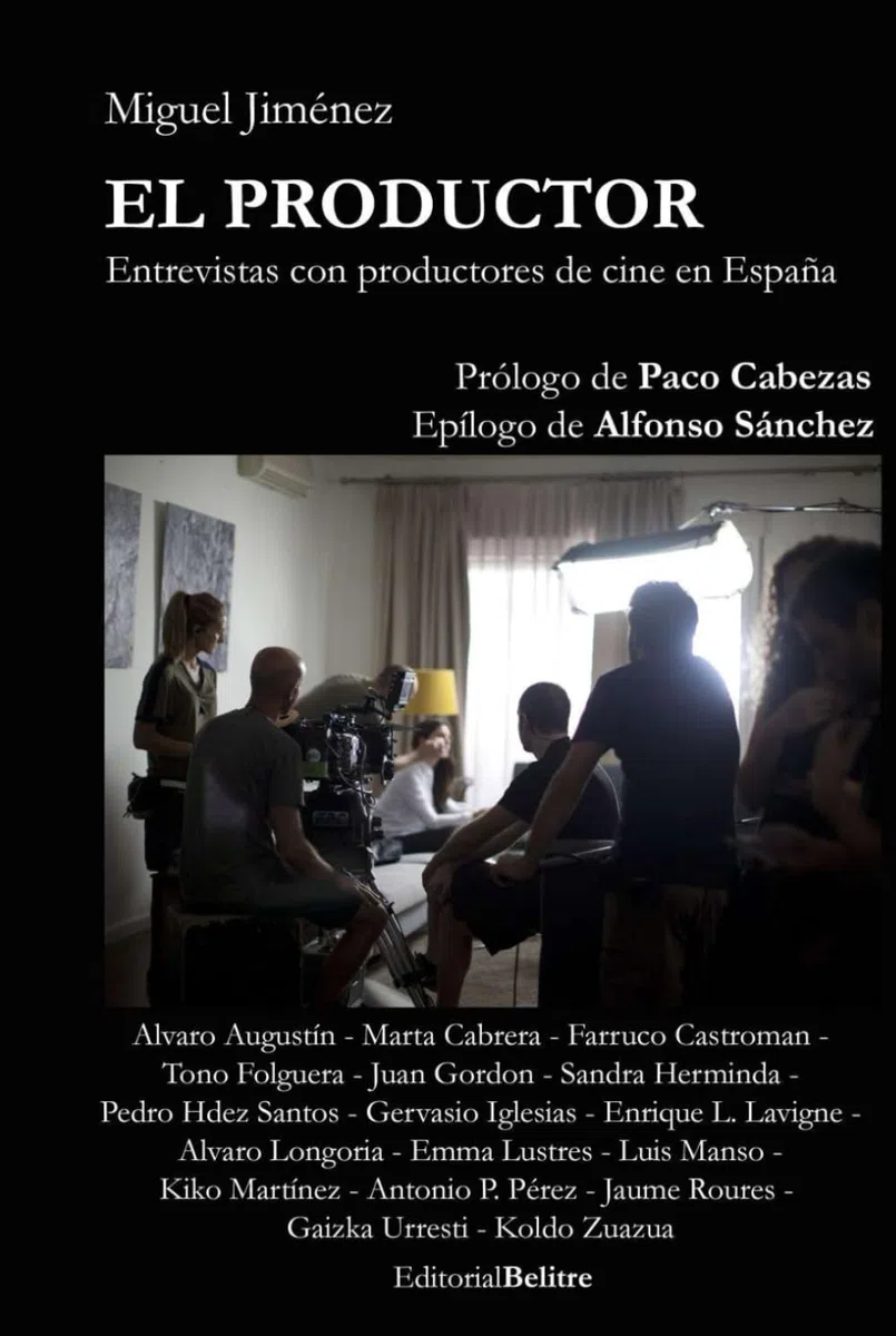 El productor: Entrevistas con productores de cine en España
