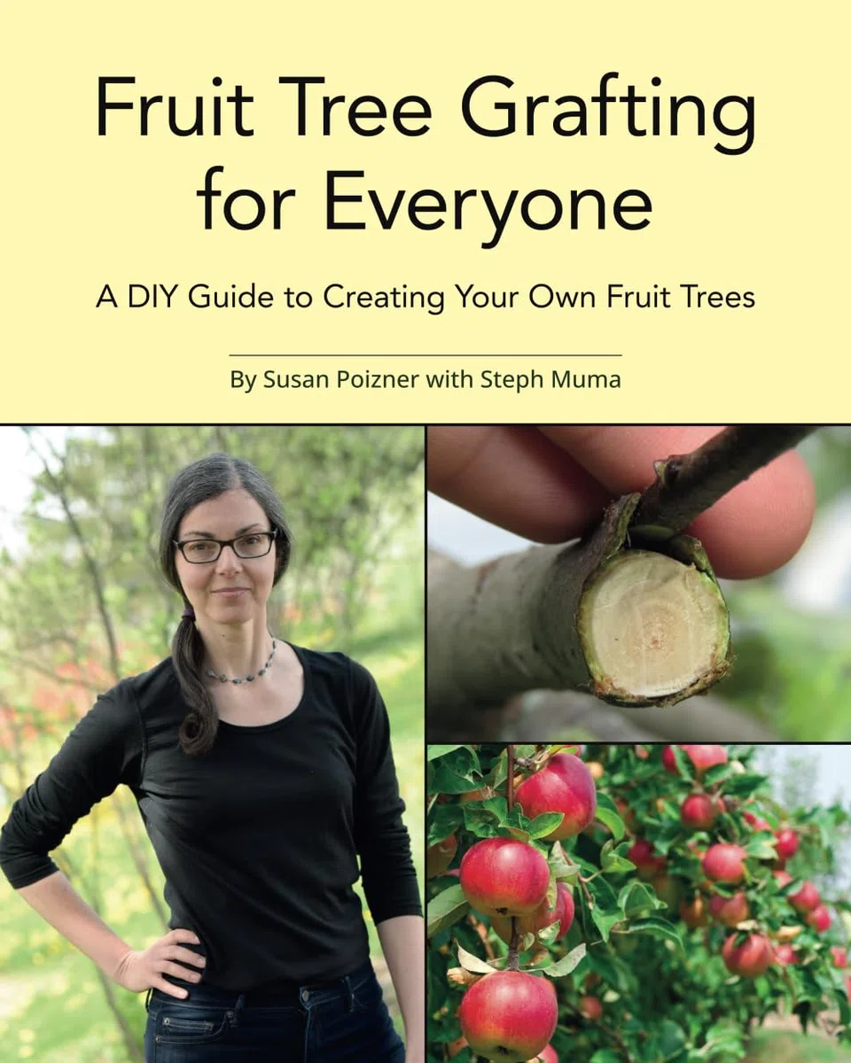 Fruit Tree Grafting for Everyone: A DIY Guide to Creating Your Own Fruit Trees (The Complete Fruit Tree Grower’s Collection)