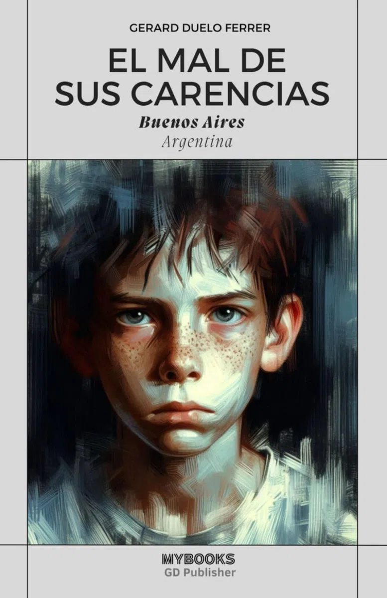 EL MAL DE SUS CARENCIAS: Buenos Aires