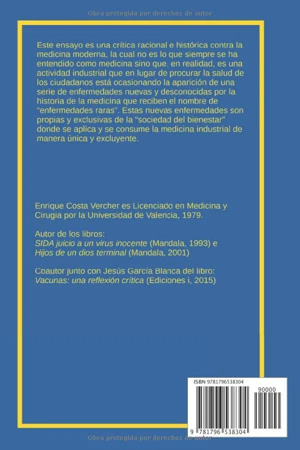 Iatrogenia: La medicina de la Bestia: Origen de las enfermedades raras