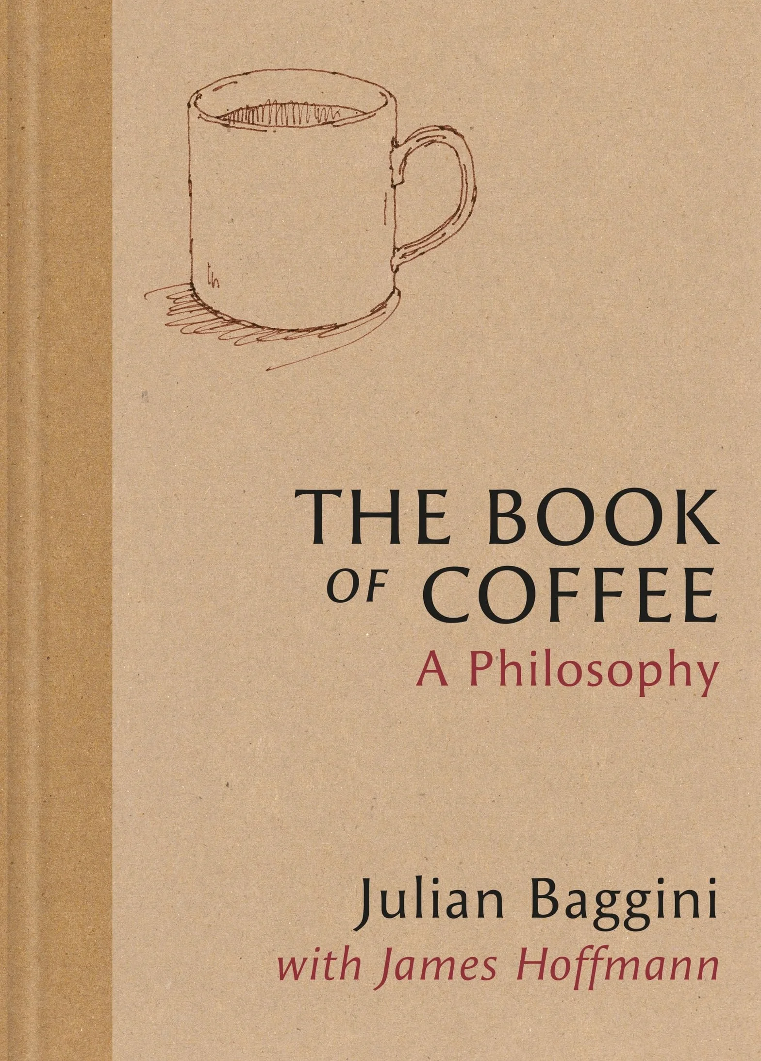 The Book of Coffee: A philosophy