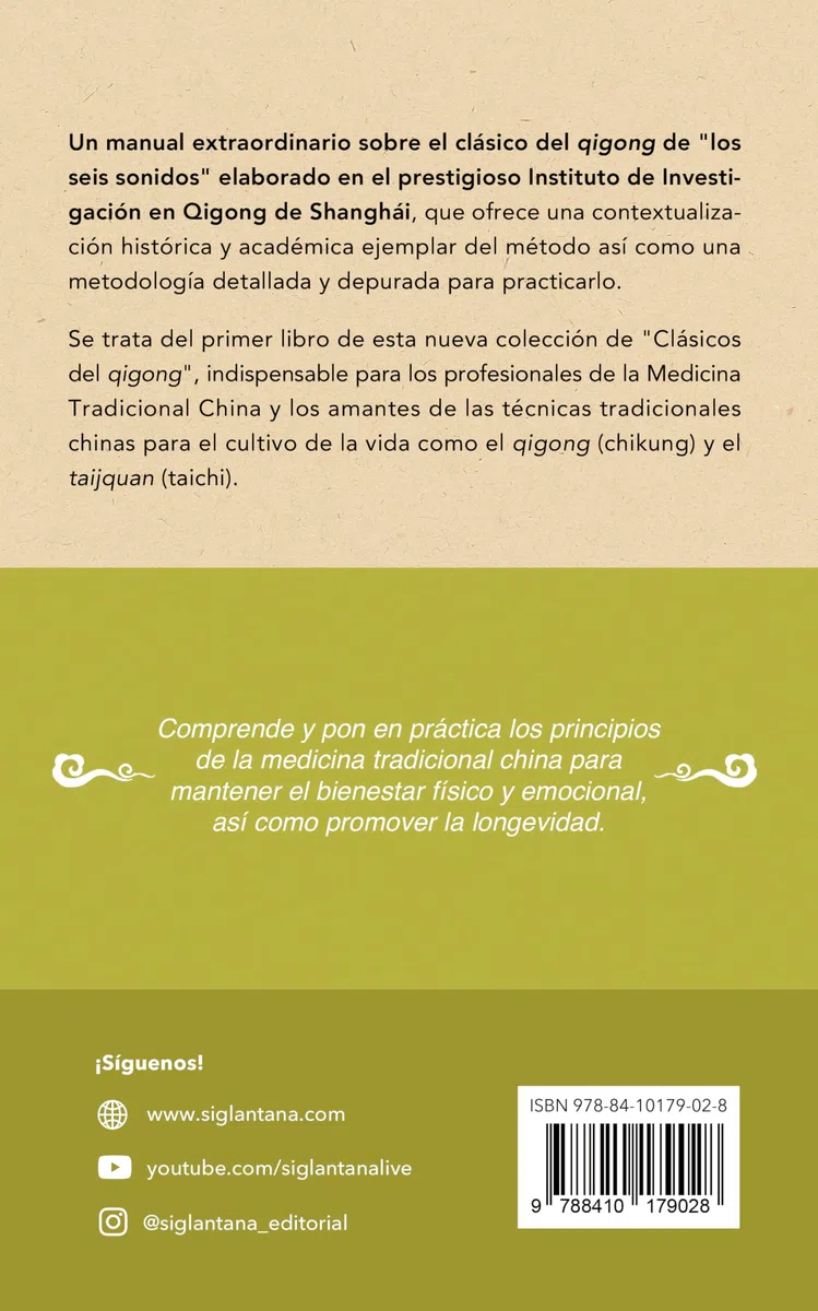 Los seis sonidos antiguos: Clásicos del qigong
