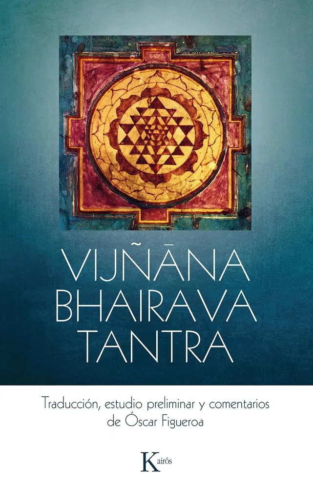 Vijñana Bhairava Tantra (Clásicos)